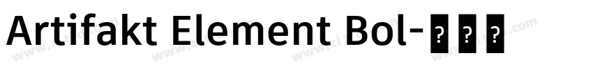 Artifakt Element Bol字体转换 Artifakt Element Bol字体转换